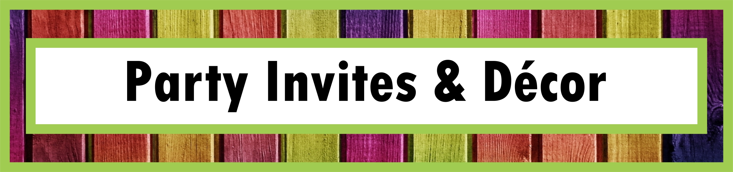 Products button for Party Invites & Décor